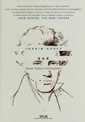 Sak. Soren Aabye Kierkegaard. Una biografia
