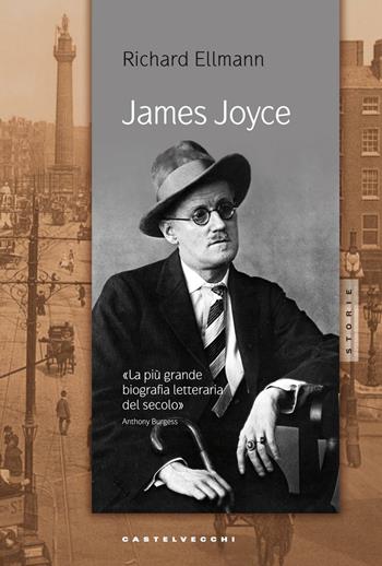 James Joyce - Richard Ellmann - Libro Castelvecchi 2016, Specchi | Libraccio.it