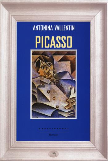 Picasso - Antonina Vallentin - Libro Castelvecchi 2015, Ritratti | Libraccio.it