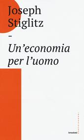 Un'economia per l'uomo