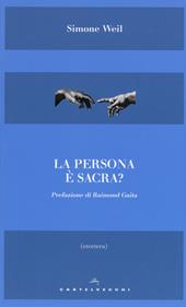 La persona è sacra?