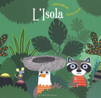 L'Isola - Sabina Colloredo - Libro Carthusia 2018, Storie al quadrato | Libraccio.it