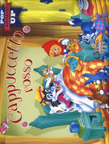 Cappuccetto rosso. Pop-up miniclassici. Ediz. illustrata - Javier Inaraja - Libro Chiara Edizioni 2017 | Libraccio.it