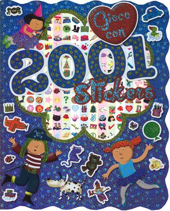 Gioco con 2001 stickers. Ediz. a colori  - Libro Chiara Edizioni 2017 | Libraccio.it