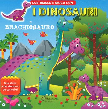 Il brachiosauro. Costruisco e gioco con i dinosauri. Ediz. a colori - Jordi Busquets - Libro Chiara Edizioni 2018 | Libraccio.it