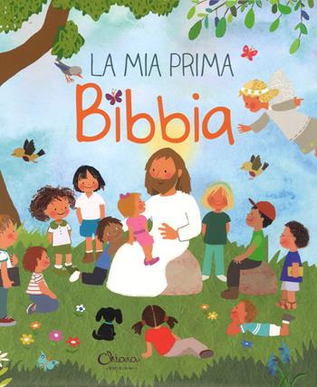 La mia prima Bibbia - Lorena Marín - Libro Chiara Edizioni 2019 | Libraccio.it
