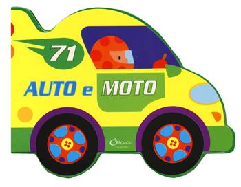 Auto e moto. Ediz. a colori - Jordi Busquets - Libro Chiara Edizioni 2019 | Libraccio.it