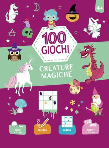 Creature magiche. 100 giochi. Ediz. a colori  - Libro Chiara Edizioni 2020 | Libraccio.it