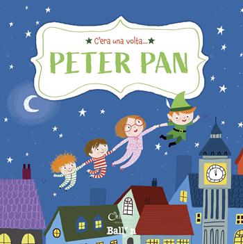 Peter Pan. C'era una volta.... Ediz. a colori - Katleen Put - Libro Chiara Edizioni 2020 | Libraccio.it