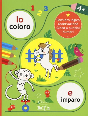 Io coloro e imparo 4+.Pensiero logico. Osservazione. Gioco a puntini. Numeri. Ediz. a colori  - Libro Chiara Edizioni 2020, Libri delle attività | Libraccio.it