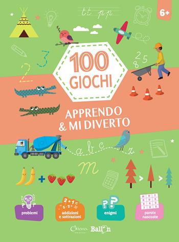 Apprendo & mi diverto. 100 giochi. Ediz. a colori  - Libro Chiara Edizioni 2021, Libri delle attività | Libraccio.it