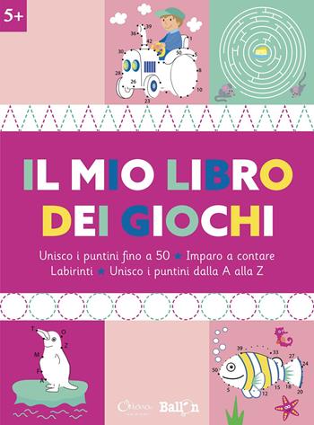 Il mio libro dei giochi 5+. Ediz. a colori  - Libro Chiara Edizioni 2021, Libri delle attività | Libraccio.it