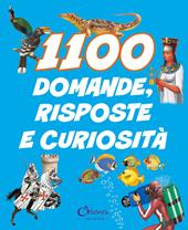 1100 domande, risposte e curiosità