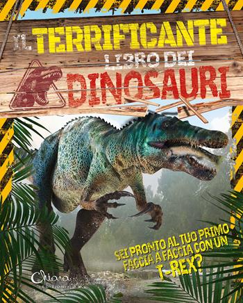 Il terrificante libro dei dinosauri. Libri per imparare. Ediz. a colori - Liz Miles - Libro Chiara Edizioni 2024 | Libraccio.it