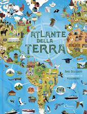 Atlante della Terra. Ediz. a colori