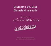 Benedetto Del Bene. Giornale di memorie  - Libro Editrice La Grafica 2015, Annuario storico della Valp. Archivio | Libraccio.it