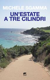 Un'estate a tre cilindri