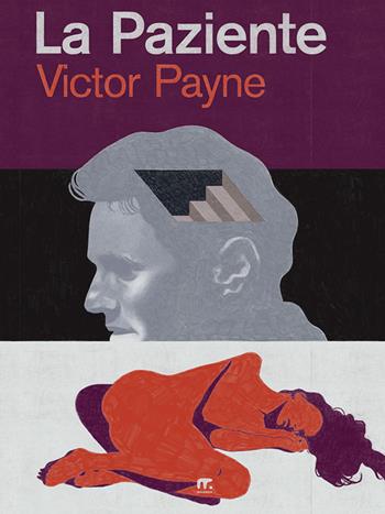La paziente - Victor Payne - Libro Mnamon 2020 | Libraccio.it