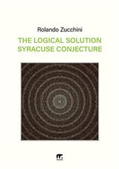 The logical solution of the Syracuse conjecture
