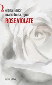 Rose violate