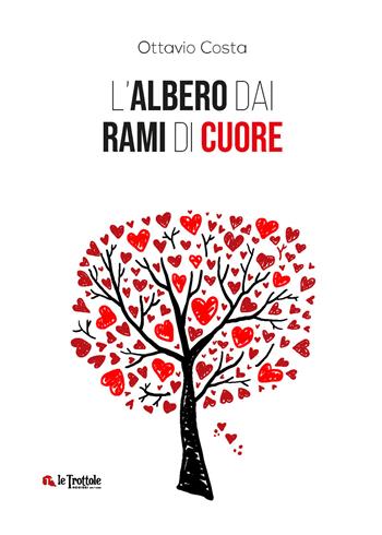 L'albero dai rami di cuore - Ottavio Costa - Libro Rogiosi 2021 | Libraccio.it