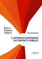 Il sistema di governance sui contratti pubblici