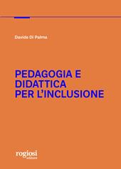 Pedagogia e didattica per l'inclusione