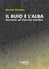 Il buio e l'alba