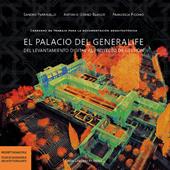 El palacio del generalife del levantamiento digital al proyecto de gestión. Cuaderno de trabajo para la documentación arquitectónica