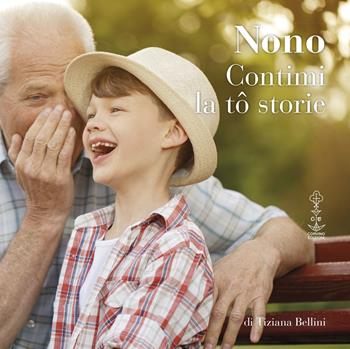 None Contimi la tô storie - Tiziana Bellini - Libro Corvino Edizioni 2021 | Libraccio.it