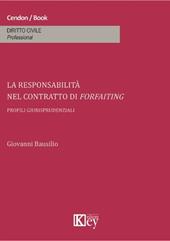 La responsabilità nel contratto di forfaiting