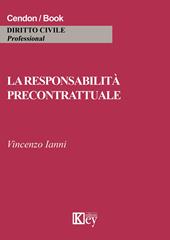 La responsabilità precontrattuale