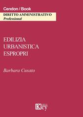 Edilizia, urbanistica, espropri