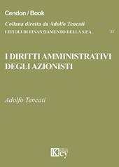 I diritti amministrativi degli azionisti