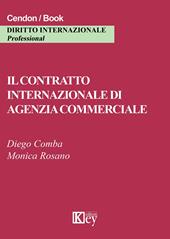 Il contratto internazionale di agenzia commerciale