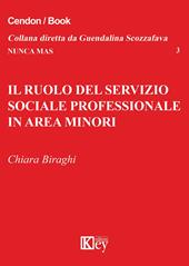 Il ruolo del servizio sociale professionale in area minori