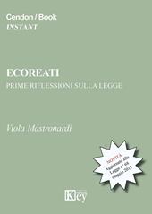 Ecoreati prime riflessioni sulla legge 68/2015