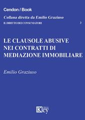 Le clausole abusive nei contratti di mediazione immobiliare