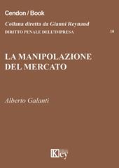 La manipolazione del mercato