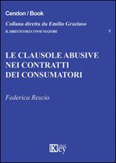 Le clausole abusive nei contratti dei consumatori