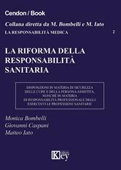 La riforma della responsabilità sanitaria