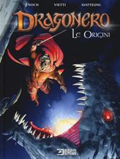 Le origini. Dragonero