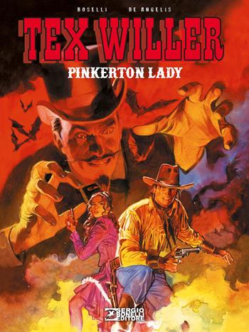 Pinkerton lady. Tex Willer - Mauro Boselli, Roberto De Angelis - Libro Sergio Bonelli Editore 2020 | Libraccio.it