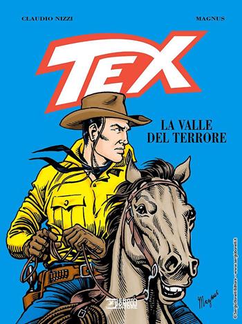 Tex. La valle del terrore - Magnus, Claudio Nizzi - Libro Sergio Bonelli Editore 2020 | Libraccio.it