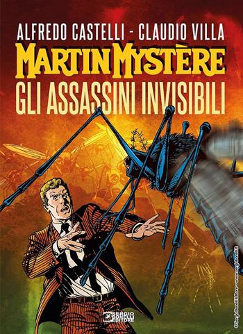 Martin Mystère. Gli assassini invisibili - Alfredo Castelli - Libro Sergio Bonelli Editore 2021 | Libraccio.it