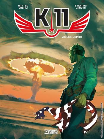 K-11. Vol. 5 - Matteo Casali - Libro Sergio Bonelli Editore 2021 | Libraccio.it