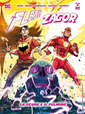 Flash e Zagor. La scure e il fulmine