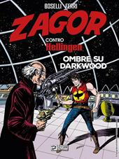 Zagor contro Hellingen. Ombre su Darkwood