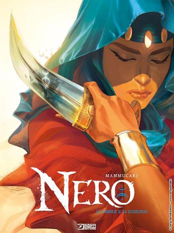 Nero. Vol. 4: Di ombre e di sussurri - Emiliano Mammucari, Matteo Mammucari, Giovanni Masi - Libro Sergio Bonelli Editore 2023 | Libraccio.it