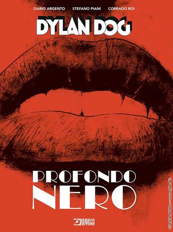 Dylan Dog. Profondo nero. Nuova ediz. - Dario Argento, Stefano Piani, Corrado Roi - Libro Sergio Bonelli Editore 2023 | Libraccio.it